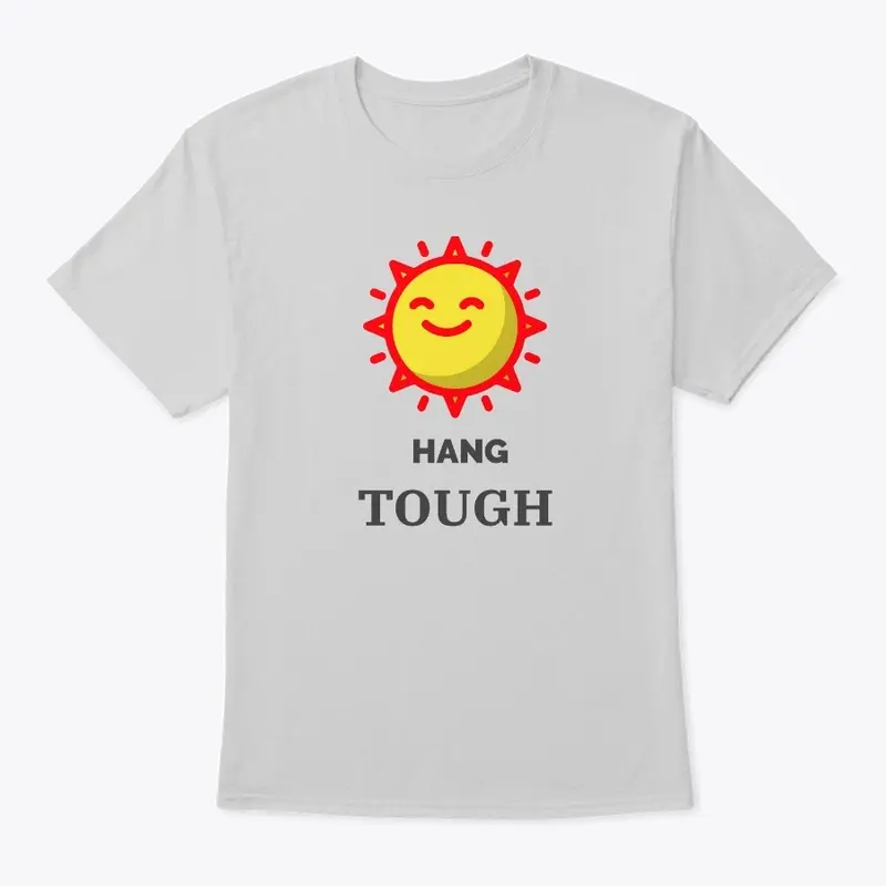 HANG TOUGH